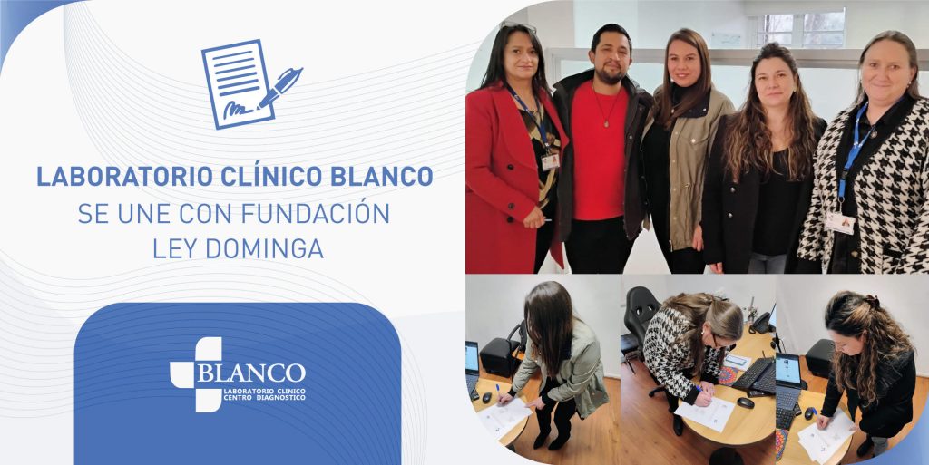 LABORATORIO CLÍNICO BLANCO SE UNE CON FUNDACIÓN LEY DOMINGA